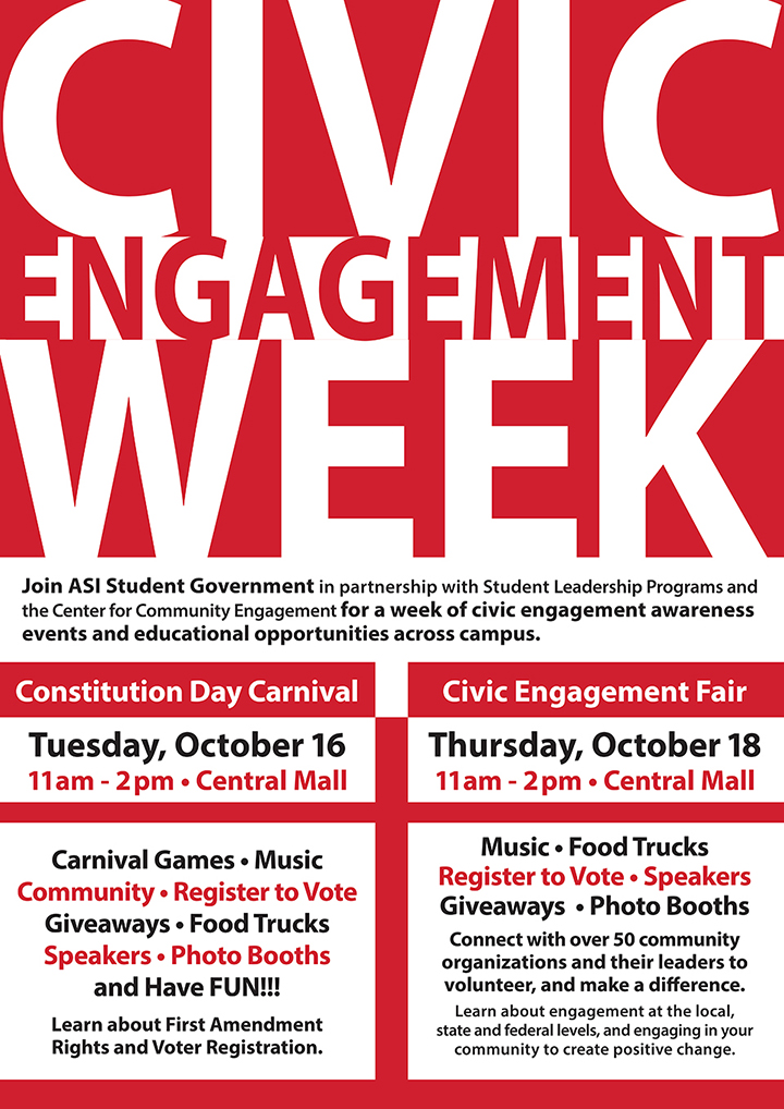 Join ASI Student Government in partnership with Student Leadership Programs and the Center for Community Engagement for a week of civic engagement awareness events and educational opportunities across campus.